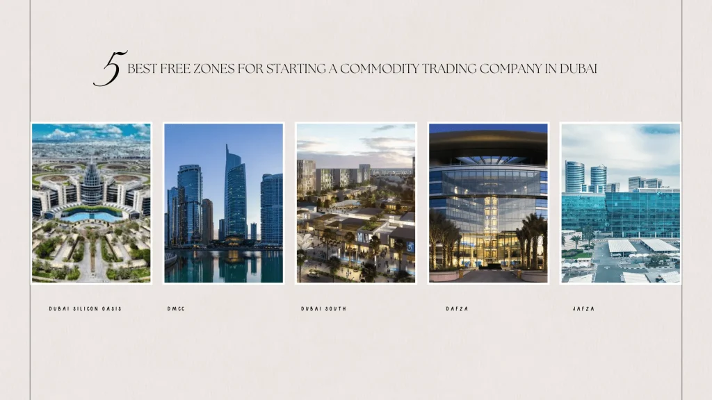 best places to start commodities trading company in dubai